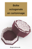 Cartonnage Bo Te Octogonale Mauve Cartonnage Et Cr Ations