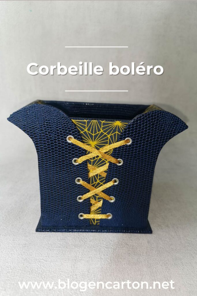 Corbeille Bolero cartonnage